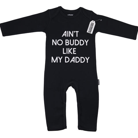 Aint No Buddy - Daddy Baby Romper