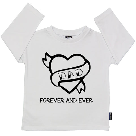 DAD Forever and Ever Long Sleeve Top